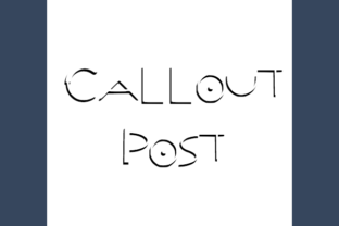 Callout Post Font: Bouncy Decorative Style Guide