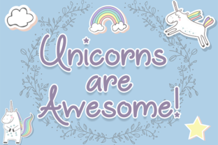 Unicorns Are Awesome: A Quirky Script Font Review
