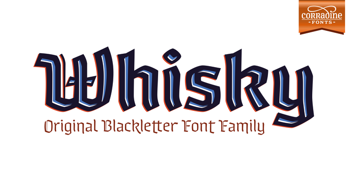 Whisky Family Font: A Blackletter Typeface for Campaigns